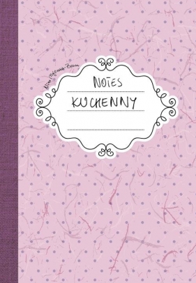 Notes kuchenny - Majewska-Brown Nina