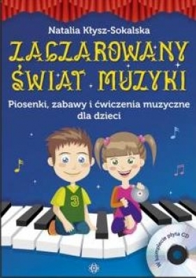 Zaczarowany świat muzyki. Płyta CD - Opracowanie zbiorowe