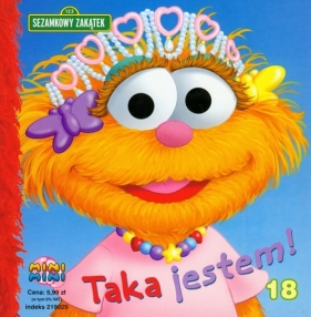 Sezamkowy Zakątek 18 Taka jestem - McMahon Kara