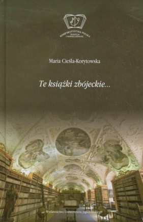 Te książki zbójeckie - Cieśla-Korytowska Maria