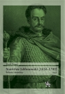 Stanisław Jabłonowski (1634-1702) Polityk i dowódca. Tom 1 Wagner Marek