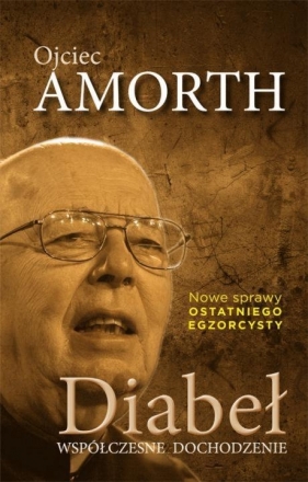 Diabeł Współczesne dochodzenie - Gabriele Amorth