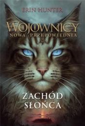 Wojownicy. Nowa przepowiednia. Zachód słońca. Tom 6 - Erin Hunter