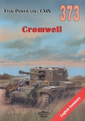 Cromwell. Tank Power vol. CXIX 373 - Janusz Ledwoch