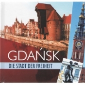 Gdańsk miasto wolności /wersja niemiecka - FREDRICH JACEK
