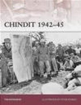 Chindit 1942-45 (W.#136) Tim Moreman, T Moreman