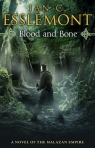 Blood and Bone (Malazan Empire Book 5) Ian C Esslemont