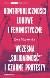 Kontrpubliczności ludowe i feministyczne - Ewa Majewska