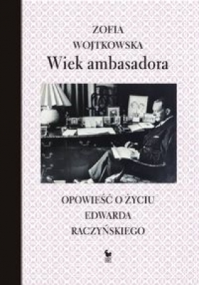 Wiek ambasadora - Wojtkowska Zofia