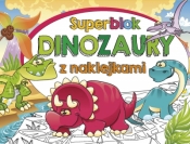 Superblok z naklejkami Dinozaury - praca zbiorowa
