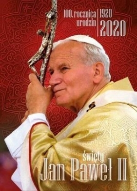Kalendarz 2020 Ścienny św. Jan Paweł II