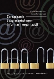 Zarządzanie bezpieczeństwem informacji organizacji