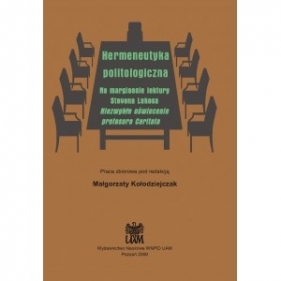 Hermeneutyka politologiczna - Małgorzata Kołodziejczak