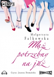 Mąż potrzebny na już (Audiobook)