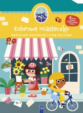 Naklejam, koloruję, uczę się słów - Opracowanie zbiorowe