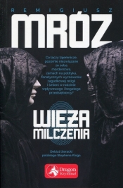 Wieża milczenia - Remigiusz Mróz