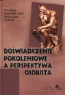 Doświadczenie pokoleniowe a perspektywa osobista