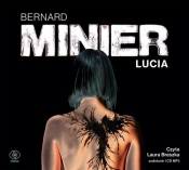 Lucia. Tom 1 - Minier Bernard