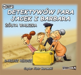 Detektywów para Jacek i Barbara Żółta walizka - Dariusz Rekosz