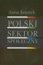 Polski sektor społeczny - Anna Szustek