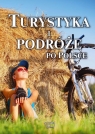 Turystyka i podróże po Polsce