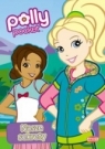 Polly Pocket. Nasze sekrety Opracowanie zbiorowe