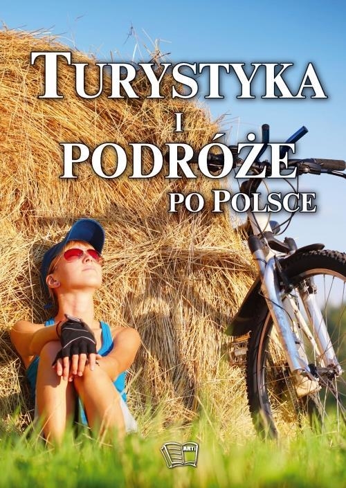 Turystyka i podróże po Polsce