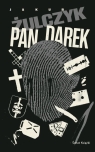 Pan Darek Świat Książki Jakub Żulczyk