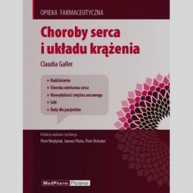 Choroby serca i układu krążenia - Claudia Galler