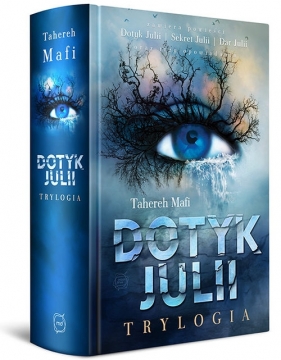 Dotyk Julii Trylogia - Tahereh Mafi