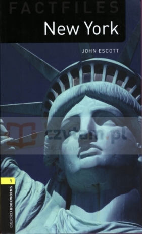 Factfiles 1: New York - John Escott