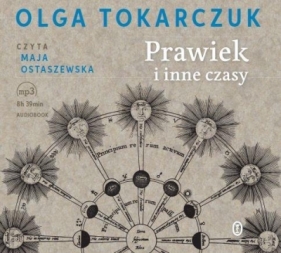 Prawiek i inne czasy - audiobook - Olga Tokarczuk, Ostaszewska Maja