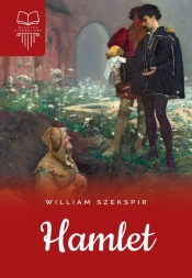 Hamlet lektura z opracowaniem - Shakespeare William 
