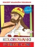 Kolorowanki patriotyczne Poczet władców polskich