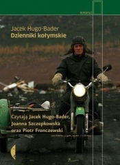 Dzienniki kołymskie (Audiobook) - Hugo-Bader Jacek