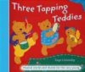Three Tapping Teddies Kaye Umansky