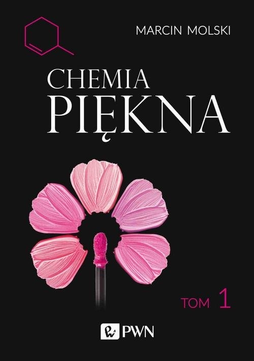 Chemia Piękna. Tom 1.