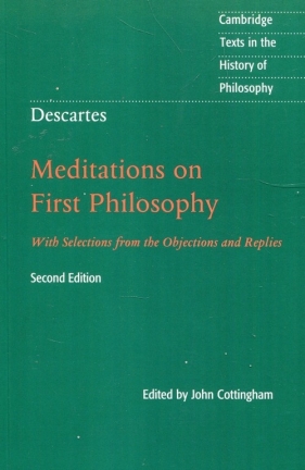 Descartes Meditations on First Philosophy - John Cottingham