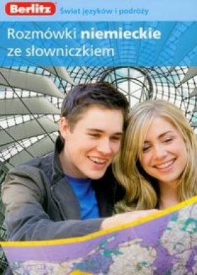 Berlitz Rozmówki niemieckie ze słowniczkiem - Opracowanie zbiorowe