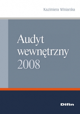 Audyt wewnętrzny 2008 - Winiarska Kazimiera