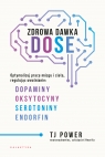  Zdrowa dawka DOSE. Optymalizuj pracę mózgu i ciała, regulując uwalnianie