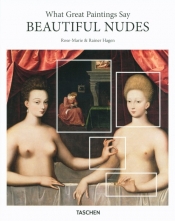 What Great Paintings Say Beautiful Nudes - Hagen Rose-Marie, Hagen Rainer