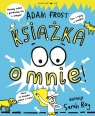 Książka o mnie Frost Adam