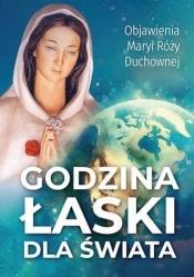 Godzina Łaski dla świata - Opracowanie zbiorowe
