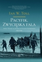Pacyfik. Zwycięska fala. Walki na wyspach Oceanu.. - Ian W. Toll