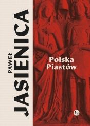 Polska Piastów - Paweł Jasienica