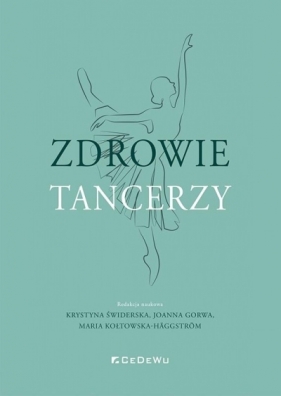 Zdrowie tancerzy - Opracowanie zbiorowe