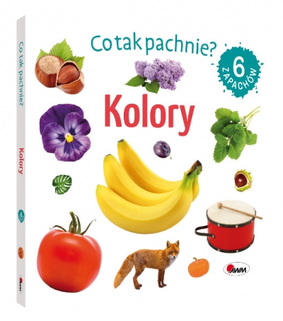 Co tak pachnie? Kolory