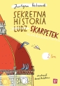 Niesamowite przygody dziesięciu skarpetek. Tom 2 Sekretna historia ludz... skarpetek - Daniel de Latour, Justyna Bednarek