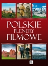 Polskie plenery filmowe Pielesz Marcin